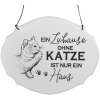 Clayre & Eef 6Y5688 Textová cedule Domov bez kočky je jen dům 18x15cm