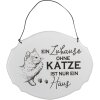 Clayre & Eef 6Y5688 Textová cedule Domov bez kočky je jen dům 18x15cm